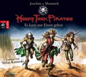 Honky Tonk Pirates - Es kann nur einen geben, Joachim Masannek