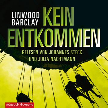Kein Entkommen audiobook, Linwood Barclay