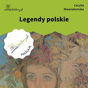Legendy polskie, Cecylia Niewiadomska