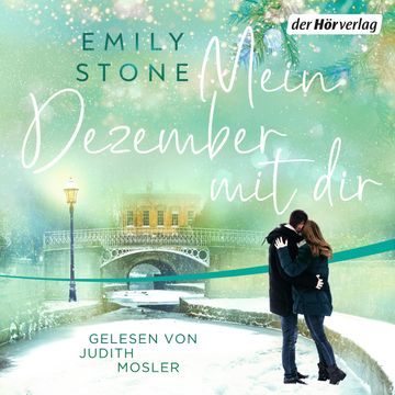 Mein Dezember mit dir audiobook, Emily Stone