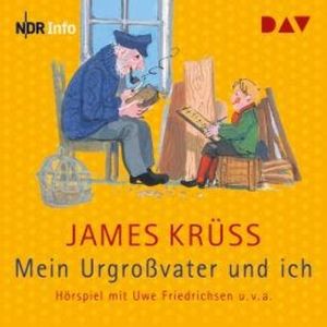 Mein Urgroßvater und ich, James Krüss