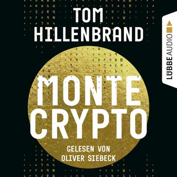 Montecrypto audiobook, Tom Hillenbrand