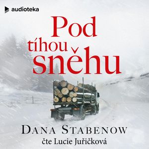 Pod tíhou sněhu, Dana Stabenow