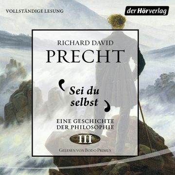 Sei du selbst audiobook, Richard David Precht