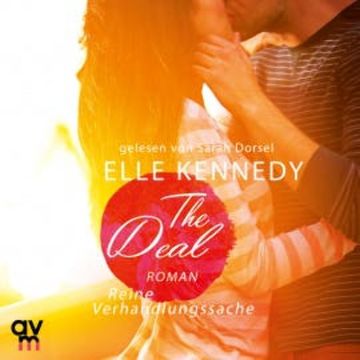 The Deal – Reine Verhandlungssache audiobook, Elle Kennedy