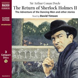 The Return of Sherlock Holmes – Volume II,  The Adventure of the Dancing Men and other stories, Sir Arthur Conan Doyle