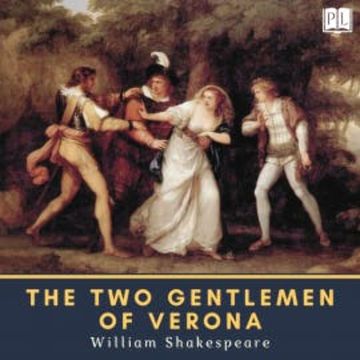 The Two Gentlemen of Verona audiobook, William Shakespeare