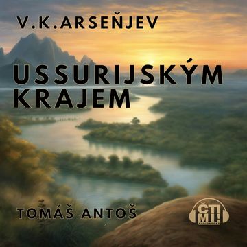 Ussurijským krajem, Vladimir Klavdijevič Arseňjev