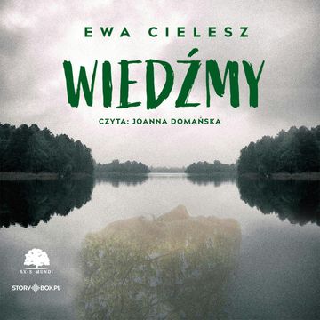 Wiedźmy audiobook, Ewa Cielesz