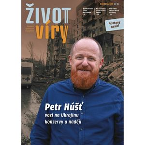 Život víry 2024/03, Život víry