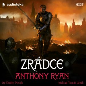 Zrádce, Anthony Ryan