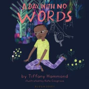 A Day with No Words audiobook, Tiffany Hammond