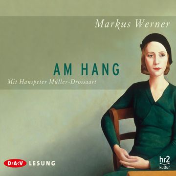 Am Hang audiobook, Markus Werner
