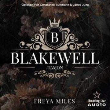 Damon Blakewell - Dynasties of Power, Band 12 (ungekürzt) audiobook, Freya Miles