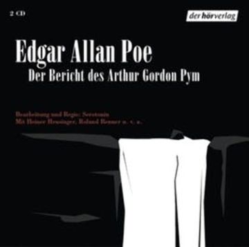 Der Bericht des Arthur Gordon Pym audiobook, Edgar Allan Poe