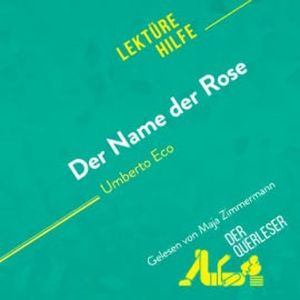 Der Name der Rose von Umberto Eco (Lektürehilfe), Nathalie Roland
