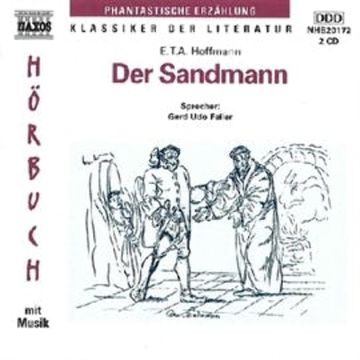 Der Sandmann audiobook, Ernst Theodor Amadeus Hoffmann, Naxos