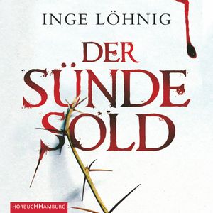 Der Sünde Sold, Inge Löhnig