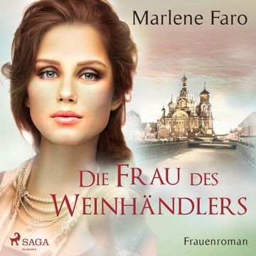Die Frau des Weinhändlers audiobook, Marlene Faro