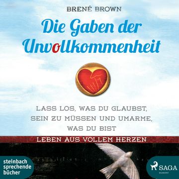 Die Gaben der Unvollkommenheit audiobook, Brené Brown