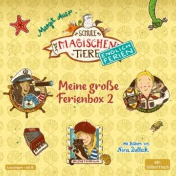 Die Schule der magischen Tiere - Endlich Ferien: Meine große Ferienbox 2 audiobook, Margit Auer