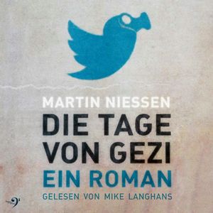 DIE TAGE VON GEZI, Martin Niessen