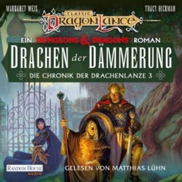Drachen der Dämmerung audiobook, Margaret Weis