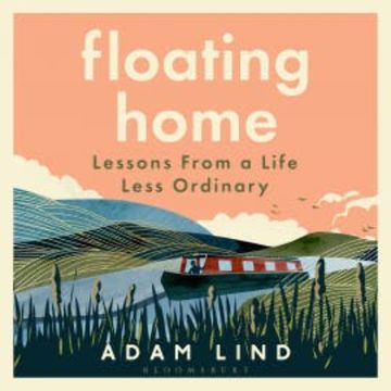 Floating Home audiobook, Adam Lind