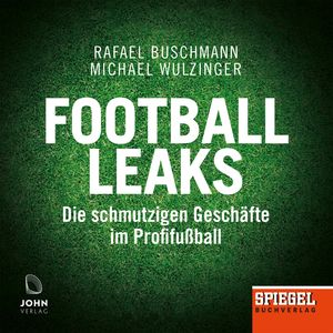 Football Leaks, Michael Wulzinger, Rafael Buschmann