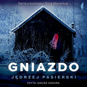Gniazdo, Jędrzej Pasierski