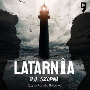 Latarnia, D. J. Szopna