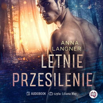 Letnie przesilenie audiobook, Anna Langner