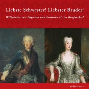Liebste Schwester! Liebster Bruder! audiobook, Frank Piontek