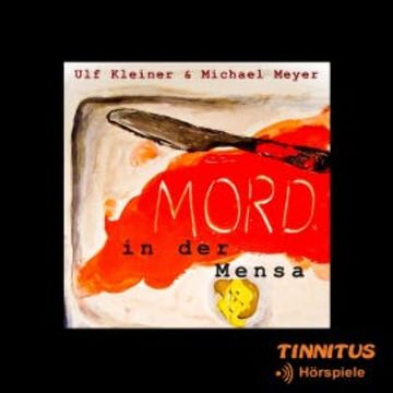 Mord in der Mensa audiobook, Michael Meyer