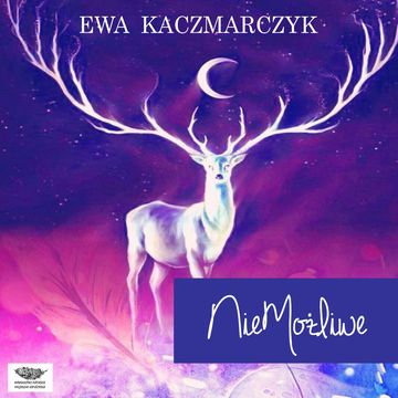 NieMożliwe audiobook, Ewa Kaczmarczyk
