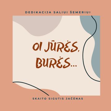 OI JŪRĖS, BURĖS… Dedikacija Saliui Šemeriui audiobook, Įvairūs, Salys Šemerys