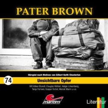 Pater Brown, Folge 74: Unsichtbare Opfer audiobook, Sandra Röttges-Paslack