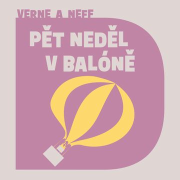Pět neděl v balóně audiobook, Jules Verne, Ondřej Neff