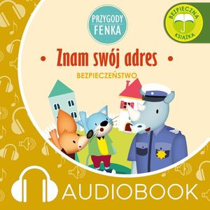 Przygody Fenka. Znam swój adres, Magdalena Gruca