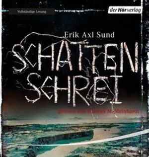 Schattenschrei, Erik Axl Sund
