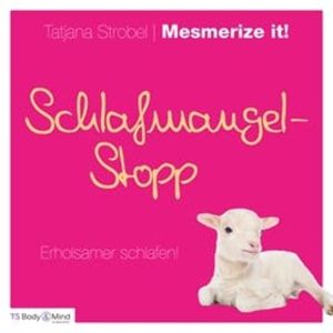 Schlafmangel-Stopp, Tatjana Strobel