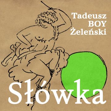 Słówka audiobook, Tadeusz Boy-Żeleński
