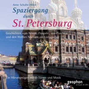 Spaziergang durch Sankt Petersburg, Anne Schulte-Hillen