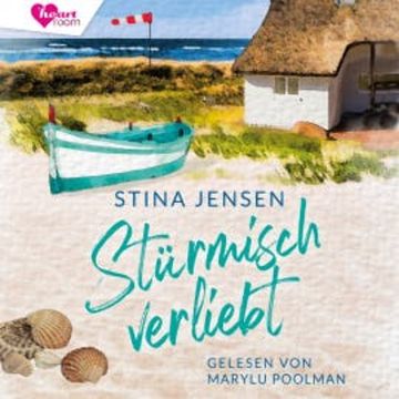 Stürmisch verliebt audiobook, Stina Jensen