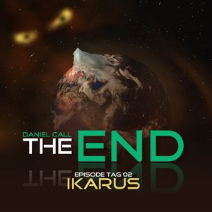 Tag 2 - Ikarus, Daniel Call