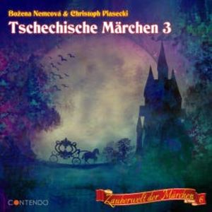 Tschechische Märchen 3, Božena Němcová