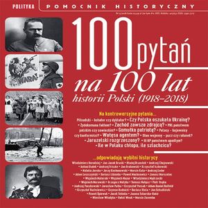 100 pytań na 100 lat historii Polski, Autor zbiorowy