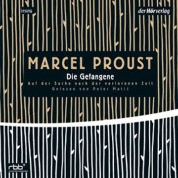 Auf der Suche nach der verlorenen Zeit 5 audiobook, Marcel Proust