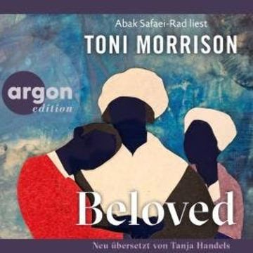 Beloved (Ungekürzte Lesung) audiobook, Toni Morrison