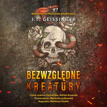 Bezwzględne kreatury audiobook, J.T.Geissinger
